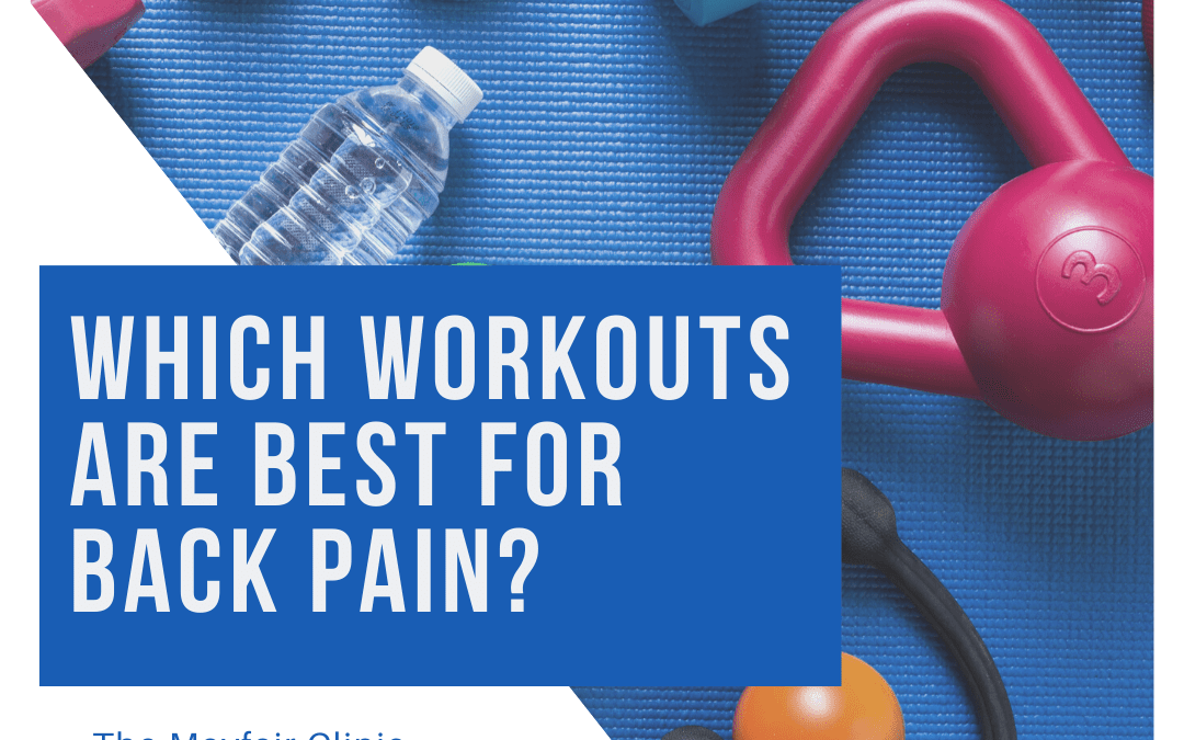Which Workouts Are Best For Back Pain