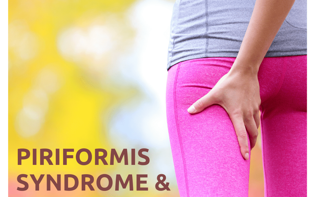Piriformis Syndrome & Back Pain