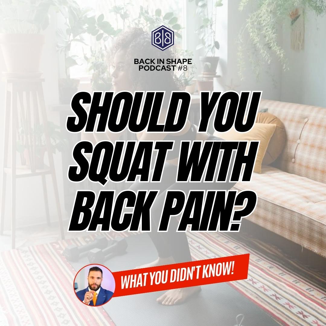 Should you squat if you have back pain